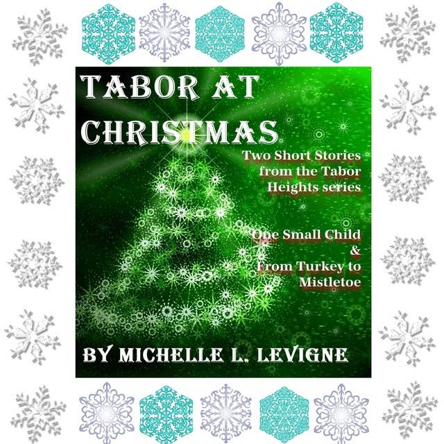 Tabor at Christmas: A Tabor Heights tie-in collection