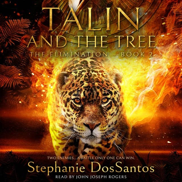 Talin and the Tree: The Elimination: The Elimination - Book 2