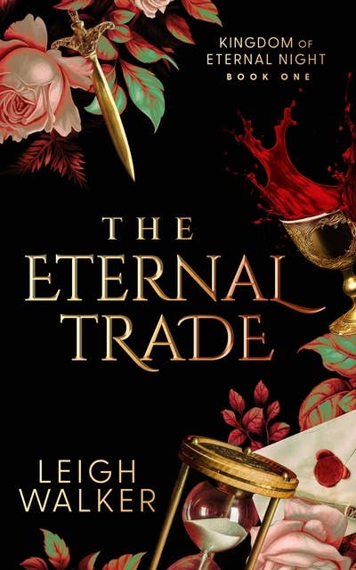 The Eternal Trade: A Vampire Fantasy Romance