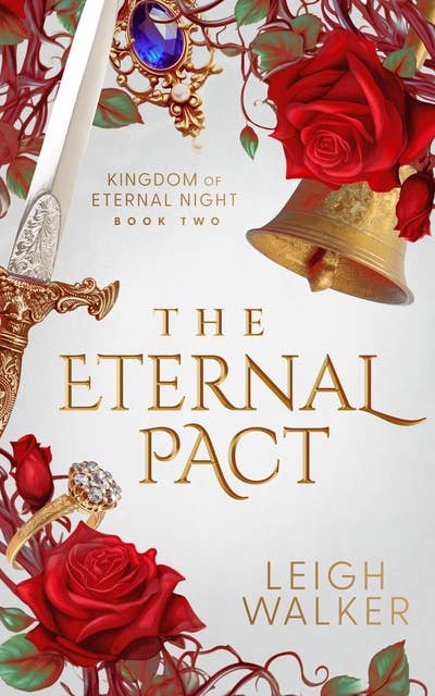 The Eternal Pact: A Vampire Fantasy Romance