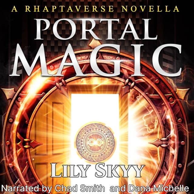 Portal Magic: A Rhaptaverse Novella