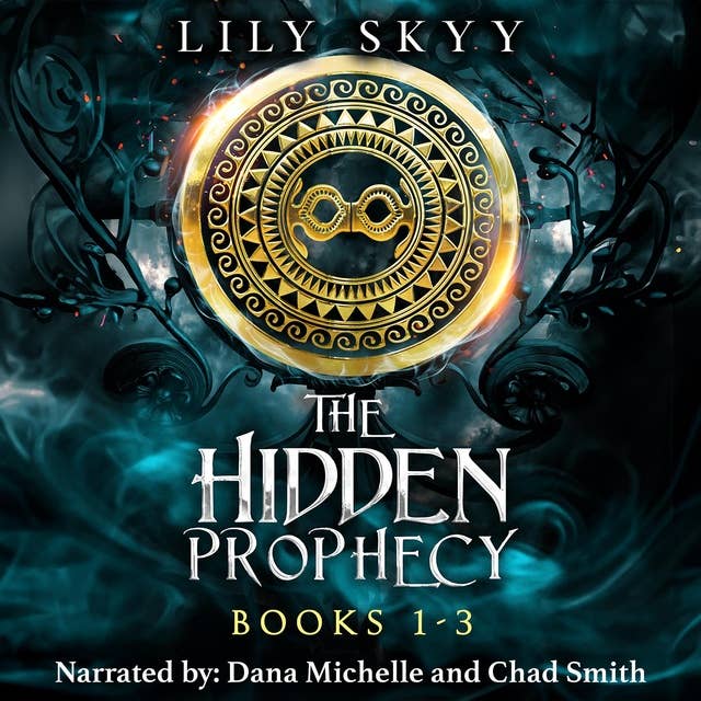The Hidden Prophecy Trilogy: Books 1-3 Boxset