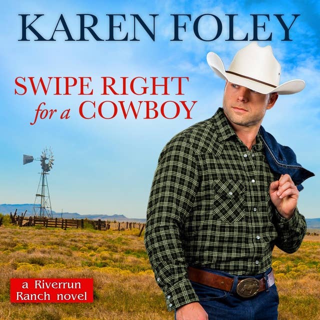 Swipe Right for a Cowboy