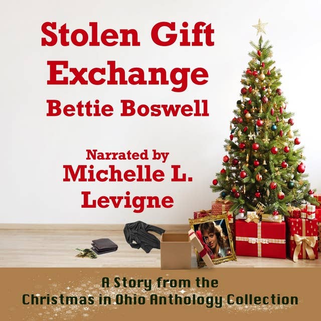 Stolen Gift Exchange: A Story From the Christmas in Ohio Anthology Collection