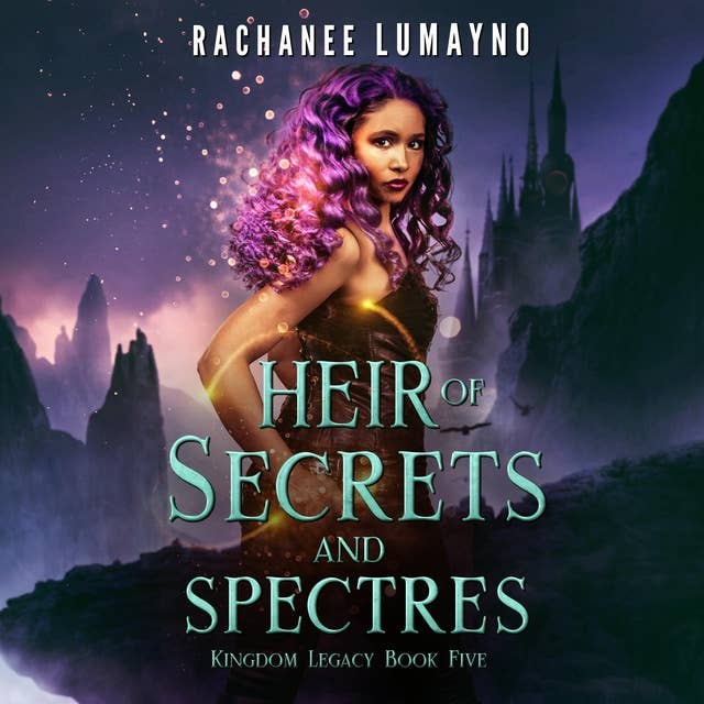 Heir of Secrets and Spectres