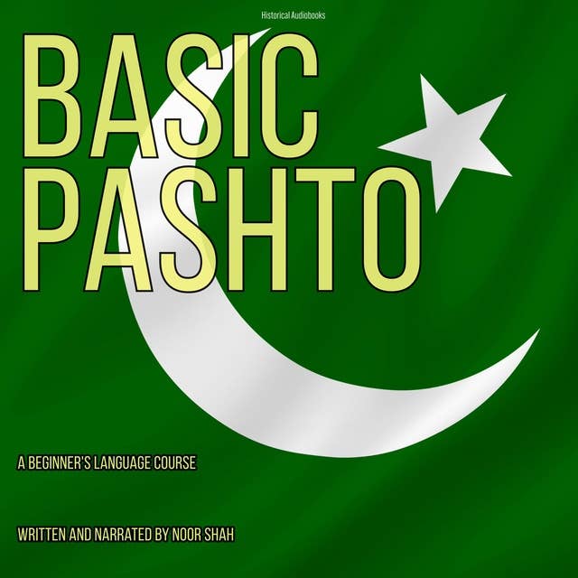 Basic Pashto: A Beginner's Language Course