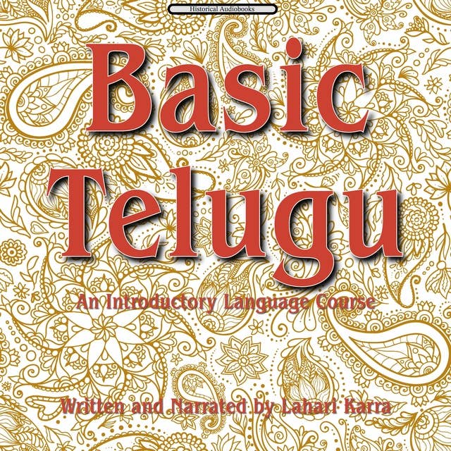Basic Telugu: An Introductory Language Course 