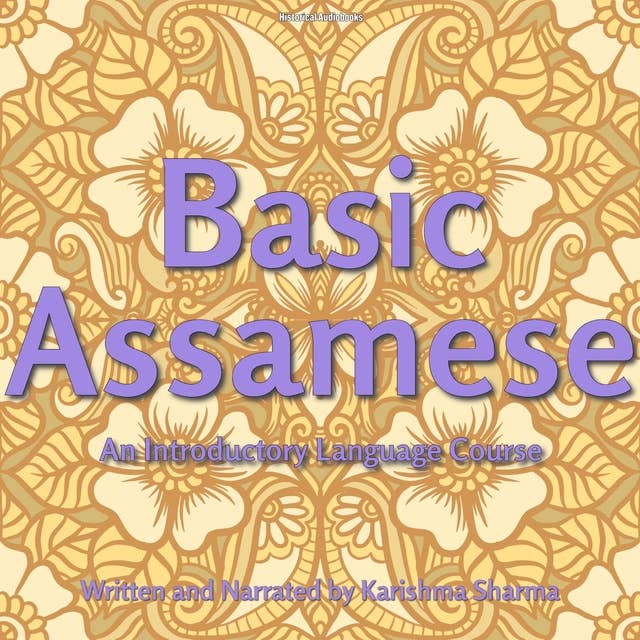 Basic Assamese: An Introductory Language Course