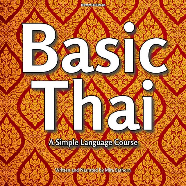 Basic Thai: A Simple Language Course