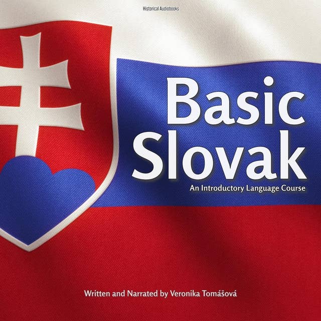 Basic Slovak: An Introductory Language Course 