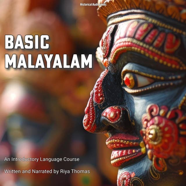 Basic Malayalam: An Introductory Language Course 