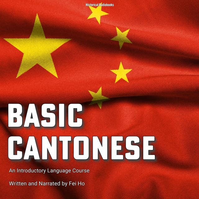 Basic Cantonese: An Introductory Language Course 