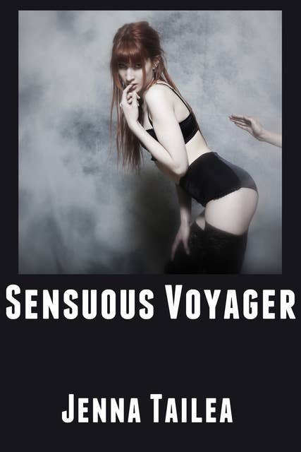 Sensuous Voyager