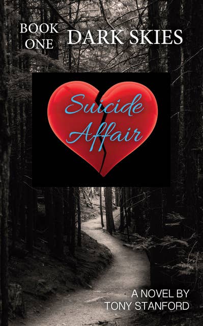 Suicide Affair: Book One Dark Skies