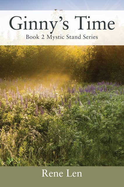 Ginny's Time: Book 2 - Mystic Stand Series