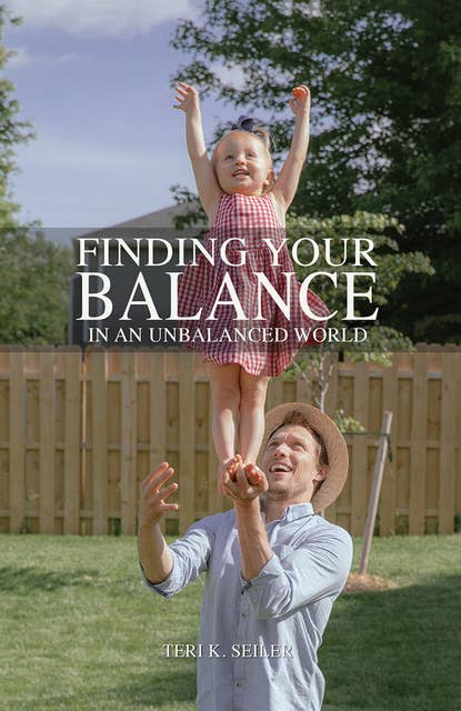 Finding Your Balance: In an Unbalanced World