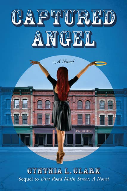 Captured Angel: A Novel