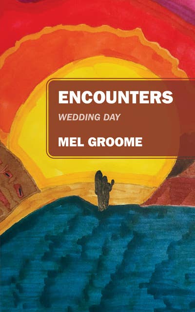 Encounters: Wedding Day
