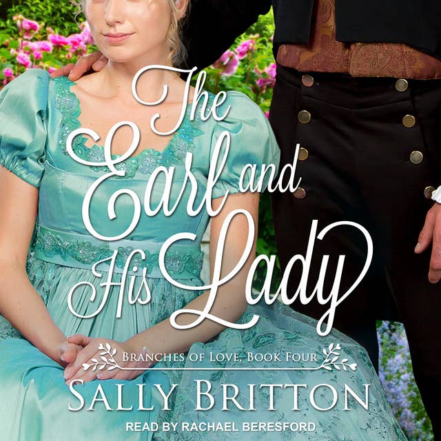 The Earl and His Lady: A Regency Romance