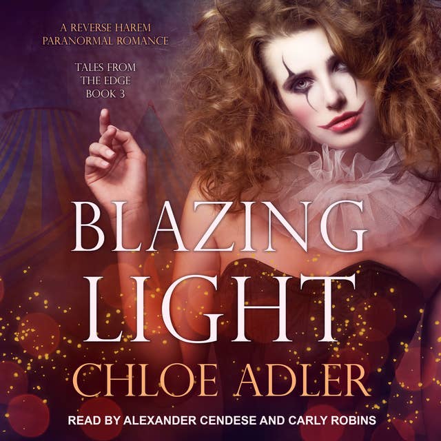 Blazing Light: A Reverse Harem Paranormal Romance