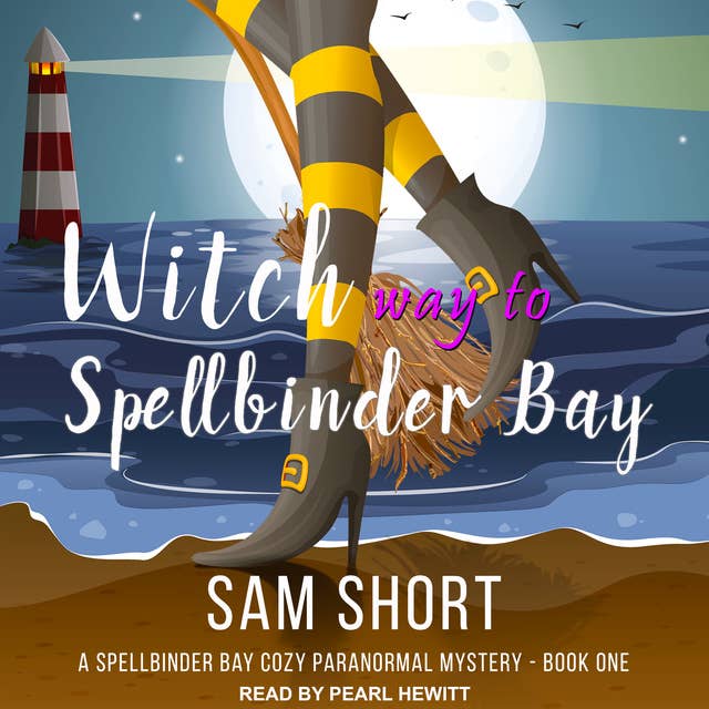 Cover for Witch Way To Spellbinder Bay