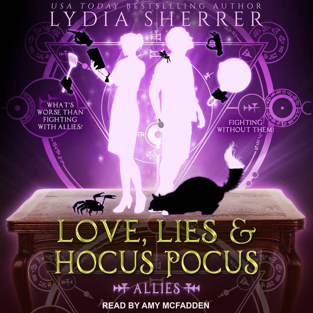 Love, Lies, and Hocus Pocus: Allies