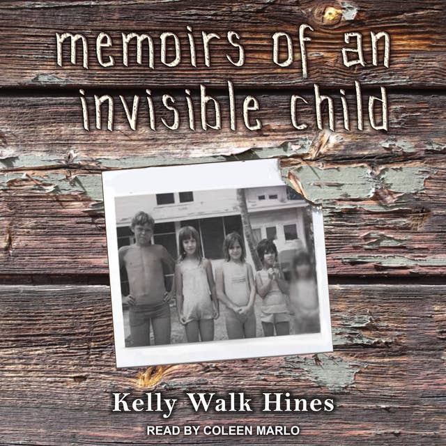 Memoirs of an Invisible Child