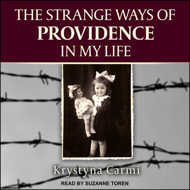 The Strange Ways of Providence In My Life