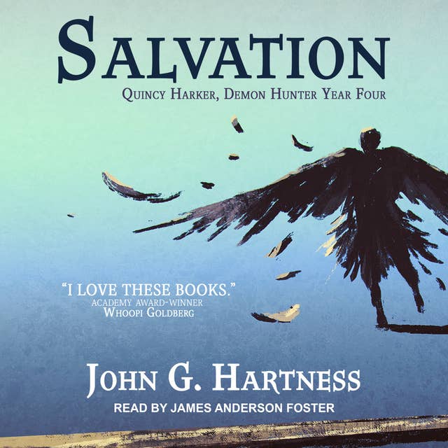 Salvation: Quincy Harker, Demon Hunter Year Four