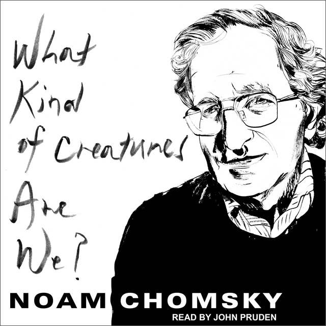 Cover for What Kind of Creatures Are We?