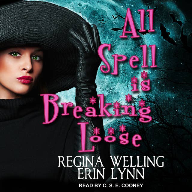 All Spell is Breaking Loose: A Lexi Balefire Matchmaking Witch Mystery