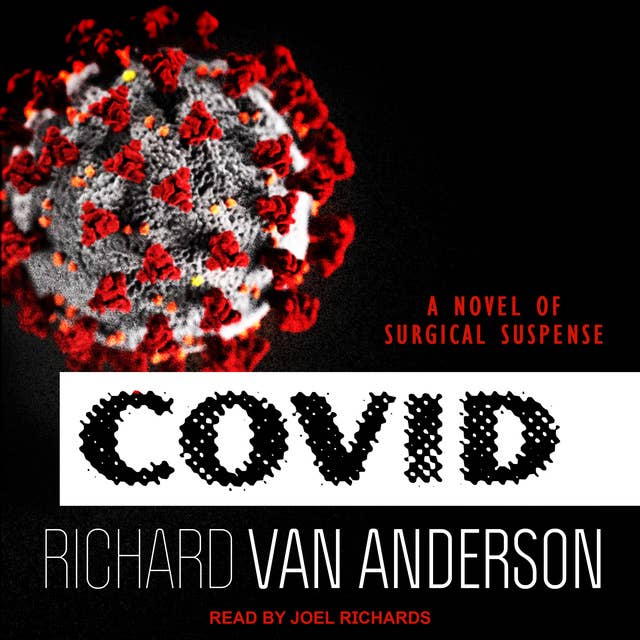 Cover for CoVid: A Novel of Surgical Suspense