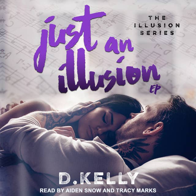 Just an Illusion: EP