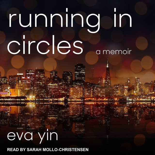 Running in Circles: A Memoir