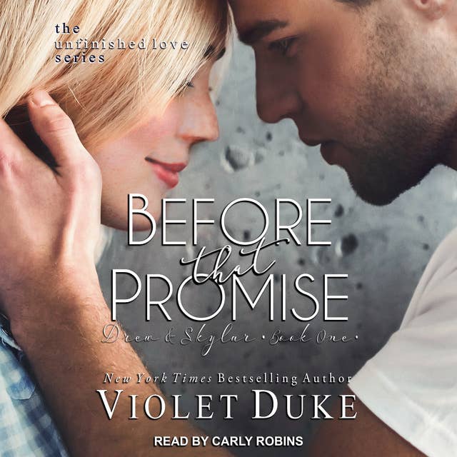 Before That Promise: Drew & Skylar, Book One