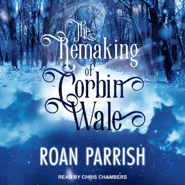 Cover for The Remaking of Corbin Wale