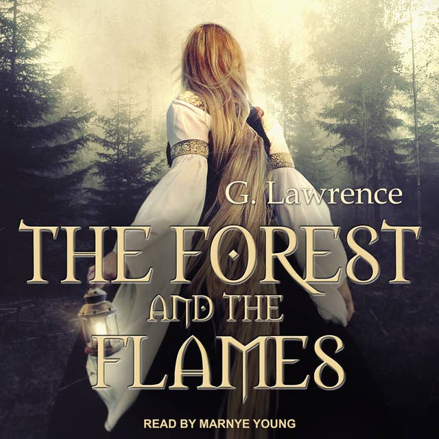 The Forest and The Flames
