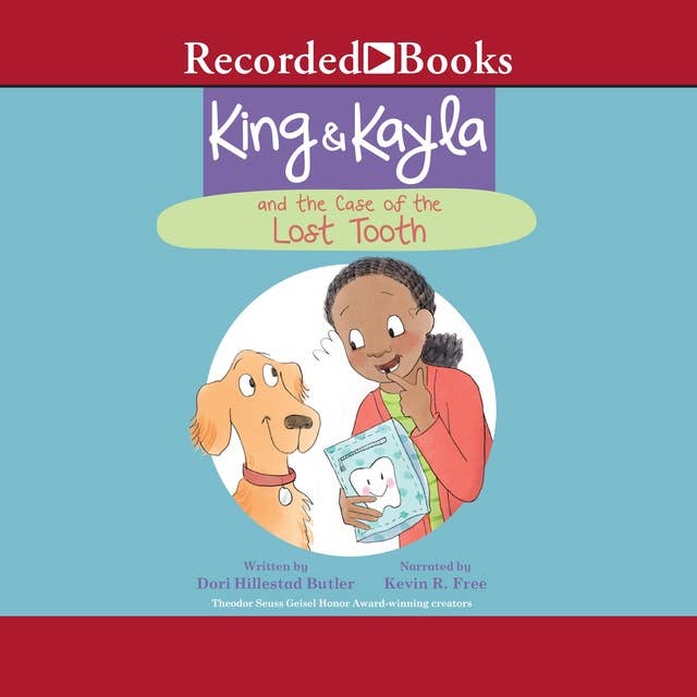 Cover for King & Kayla and the Case of the Lost Tooth