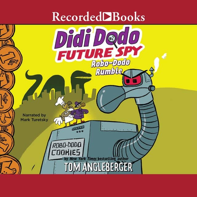 Didi Dodo, Future Spy: Robo-Dodo Rumble (Didi Dodo, Future Spy #2)