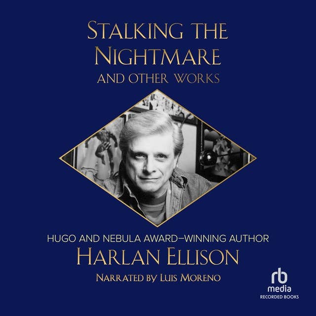 Cover for Stalking the Nightmare and Other Works