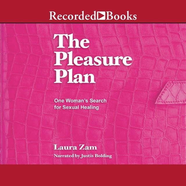 The Pleasure Plan: A Sexual Healing Odyssey