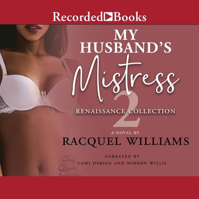 My Husband's Mistress 2: The Renaissance Collection