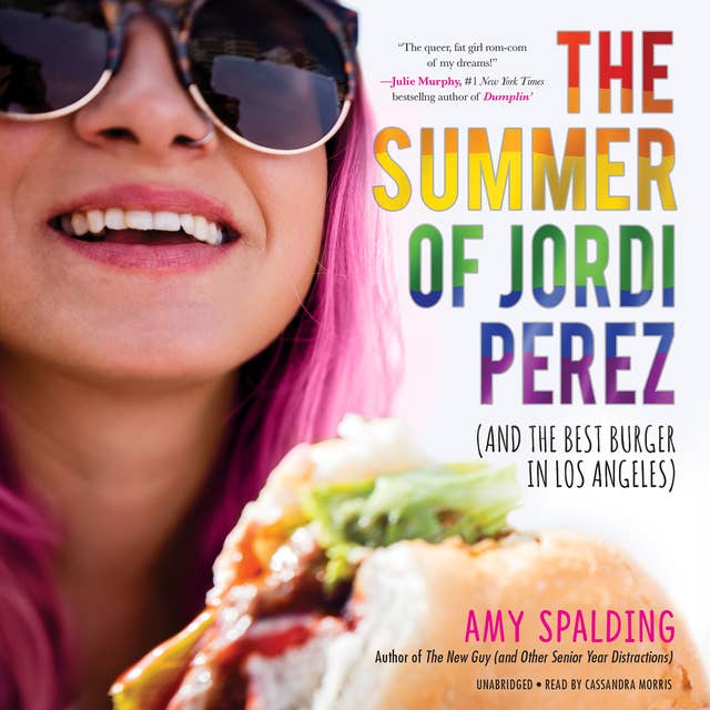 Cover for The Summer of Jordi Perez (and the Best Burger in Los Angeles)