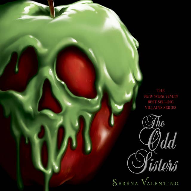 The Odd Sisters: A Tale of the Three Witches