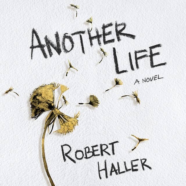 Another Life: A Novel