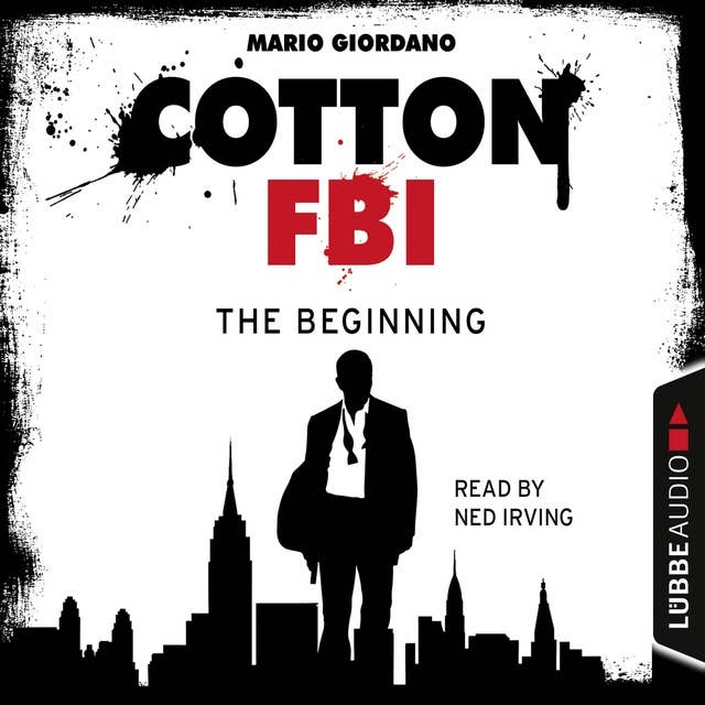 Cotton FBI, Episode 1: The Beginning