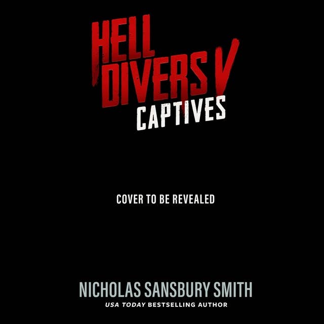 Hell Divers V: Captives