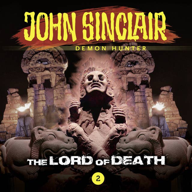 John Sinclair, Episode 2: The Lord of Death