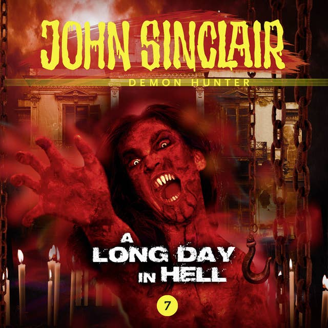 John Sinclair, Episode 7: A Long Day in Hell