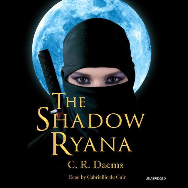 The Shadow Ryana